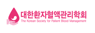 Korean Society of Patient Blood Management (KSPBM)