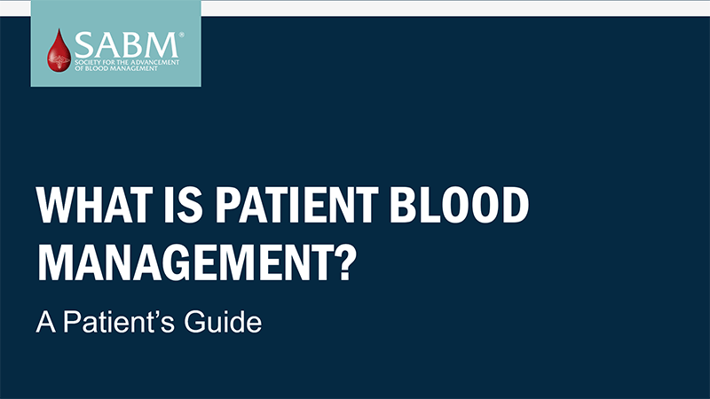 SABM Patient Blood Management (Patient's Guide)